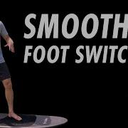 How To Switch Your Feet On Foil
