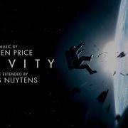 Steven Price Gravity Theme Shenzou Extended By Gilles Nuytens