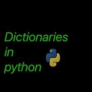 8 Dictionaries In Python Python For Beginners Python Tutorial