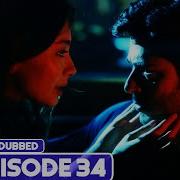 Endless Love Episode 34 Hindi Dubbed Kara Sevda
