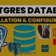 Postgres Database Installation Setup Guide For Beginners Postgres Database Configuration Explained