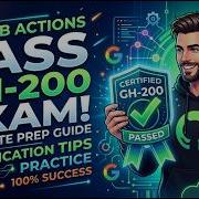 How To Pass The GitHub Actions GH 200 Exam Ultimate Prep Guide