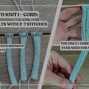 How To Knit Neat I Cord Best Trick For 2 7 Stitches Any Needles