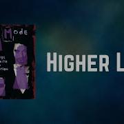 Depeche Mode Higher Love Lyrics