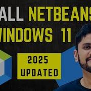 How To Install NetBeans 25 On Windows 11 Updated 2025
