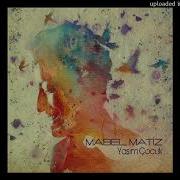 Mabel Matiz Kerem Gibi Filter Enstrumental Ve Arka Vokaller