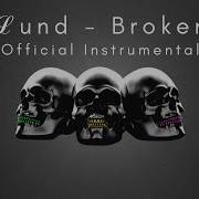 ℒund Broken Official Instrumental