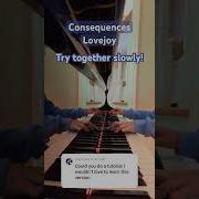 Consequences Lovejoy Piano Tutorial