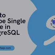 How To Escape Single Quote In PostgreSQL PostgreSQL Escape Single Quote PostgreSQL Tutorials