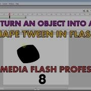 How To Turn An Object Into Another In Flash Using Shape Tween Macromedia Professional 8