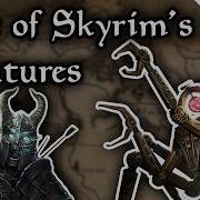 The Lore Of Skyrim S Creatures Monsters Explained The Elder Scrolls Lore