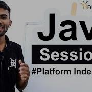 Learn JAVA Session 2 II How JAVA Is Platform Independent Basics That You Should Know About JAVA