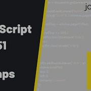 Curso JavaScript 51 Maps Jonmircha