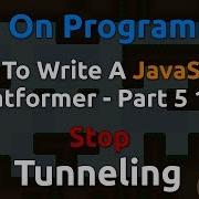 How To Make A JavaScript Platformer Part 5 1 2 Tunneling