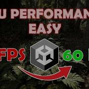 Improve Performance In Unity CPU Performance Improvements Beginner Friendly
