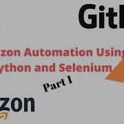 Amazon Automation With Selenium And Python Part 1