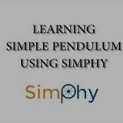 Simple Pendulum Simulation Using SimPhy