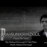 Mahsun Kırmızıgül Ft Cem Karaca Hayat Ne Garip