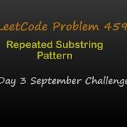 Repeated Substring Pattern LeetCode 459 Java Python
