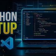 Python Development Environment Setup For Beginners Step By Step