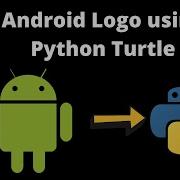 How To Draw An Android Logo With Python Turtle