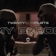 Twenty One Pilots My Blood Official Video