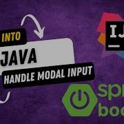Spring Into Java Handle Modal Input