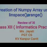 Review Of Class XI Numpy Linspace And Arange