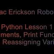Python Lesson 1 Comments Print Function Variables Math Reassigning Variables