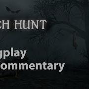 Witch Hunt Full Game No Commentary