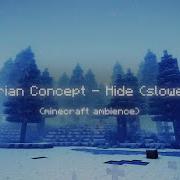 Dorian Concept Hide Slowed Minecraft Ambience Video