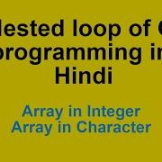 Chap 15 Nested Loop Of C Programming In Hindi