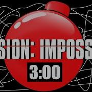 3 Minute Timer Bomb MISSION IMPOSSIBLE