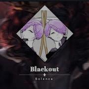 Solence Blackout Lyrics