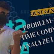 TUTORIAL 25 PROBLEM 3 ON TIME COMPLEXITY Datastructures Timecomplexity