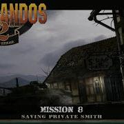 Commandos 2 Men Of Courage Mission 8 Saving Private Smith