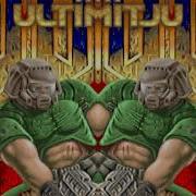 The Ultimate DooD Soundtrack Opening E1M1 At Doom S Gate