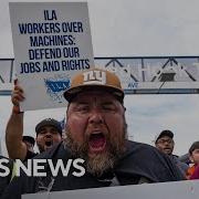 What Dockworkers Are Demanding With Union Strike
