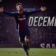 Lionel Messi December 2017 Goals Skills Assists HD