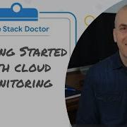 Getting Started With Cloud Monitoring