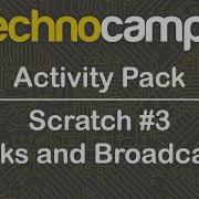 Scratch 3 Tasks And Broadcasts