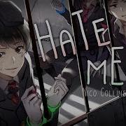 Nightcore Hate Me Lyrics