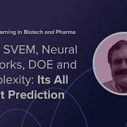 CMC SVEM Neural Networks DOE And Complexity Its All About Prediction