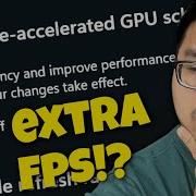 Should You Use Hardware Accelerated GPU Scheduling