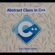 Abstract Class And Pure Virtual Function In C شرح 19