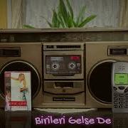 Pınar Aylin Birileri Gelse De 1998