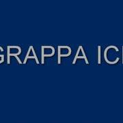 Piosenka Grappa Ice Wersja 1h