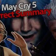 An Incorrect Summary Of Devil May Cry 5 PART 1 By Max0r Waver Reaction
