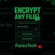 Encrypt Decrypt ANY File In Seconds AES Encryption Demo Safe GUI App FuzzuTech Python