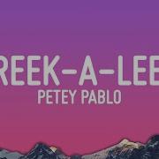 Petey Pablo Freek A Leek Lyrics